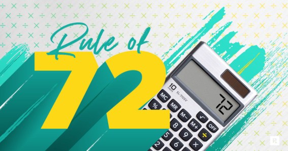 Quy tắc 72: Công thức đơn giản giúp bạn hiểu rõ sức mạnh lãi kép 1 Quy tắc 72