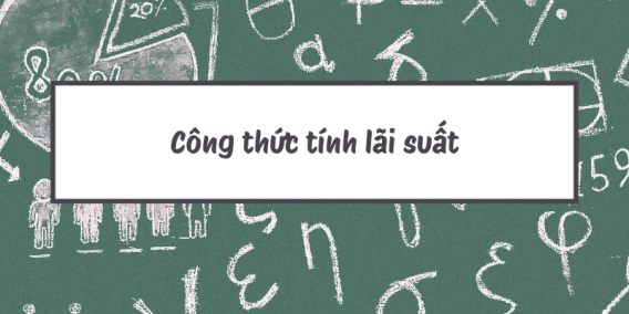 cong thuc tinh lai suat