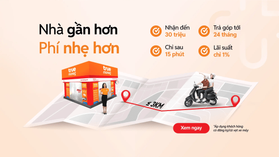 Vay bằng đăng ký xe tại Bắc Giang phù hợp với những ai? 8 TrueMoney+ sản phẩm KC