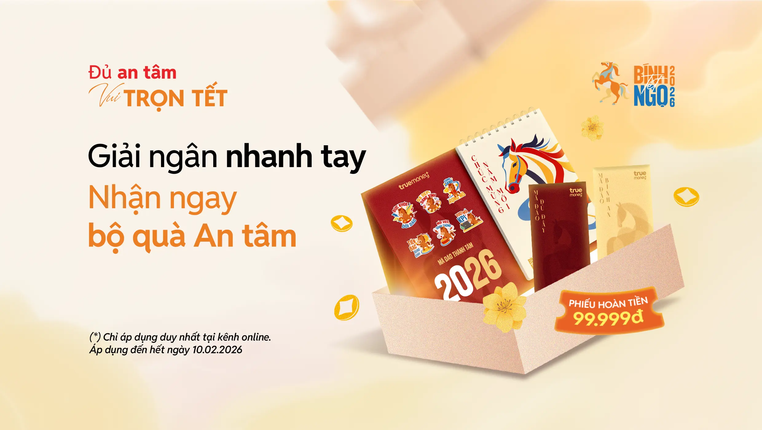 Giải ngân nhanh tay - Nhận ngay bộ quà An tâm